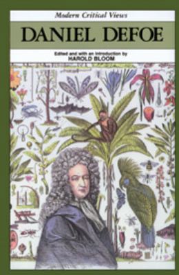 Daniel Defoe (Bloom's Modern Critical Views) 1555462847 Book Cover