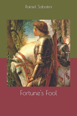 Fortune's Fool 1678661767 Book Cover