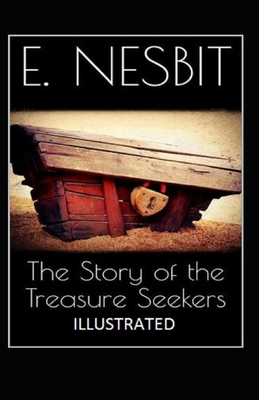 Paperback The Story of the Treasure Seekers Illustrated Book