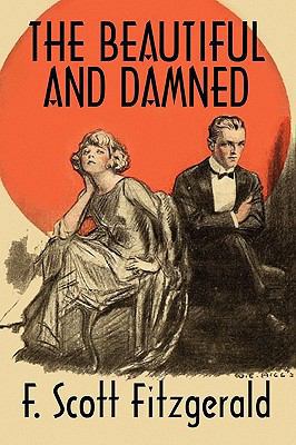 The Beautiful and Damned 1557420599 Book Cover