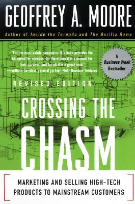 Crossing the Chasm: Marketing and Selling High-... 0066620023 Book Cover
