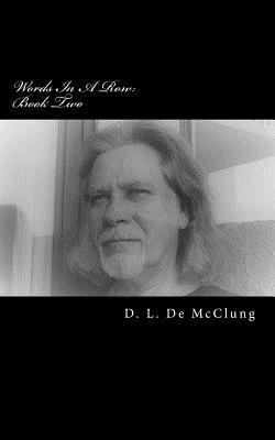 Words In A Row: Book Two 1724604317 Book Cover