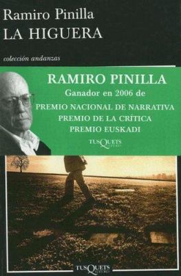 La higuera (Spanish Edition) [Spanish] 8483103486 Book Cover