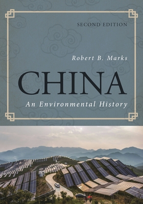 China: An Environmental History 1442277874 Book Cover