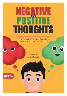 Negative vs Positive Thoughts: Why Negative Tho... 1764649907 Book Cover