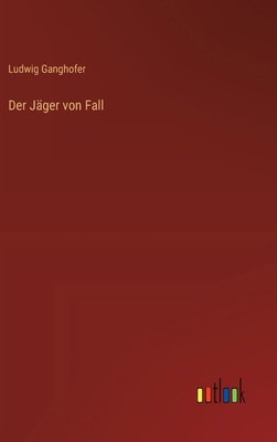 Der Jäger von Fall [German] 3368928678 Book Cover