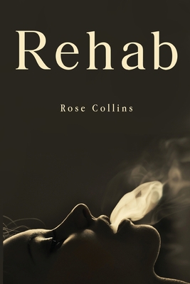 Rehab 1800749031 Book Cover