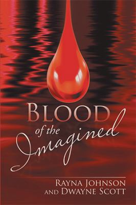 Blood of the Imagined 1543422993 Book Cover