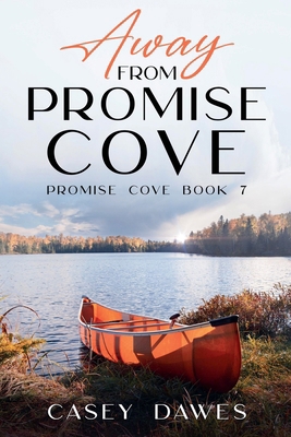Away from Promise Cove B0D3MCK2H5 Book Cover