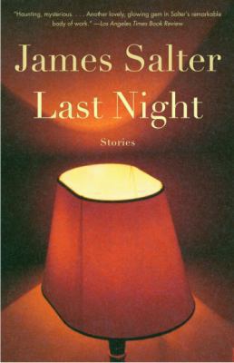Last Night: Stories 0330441175 Book Cover