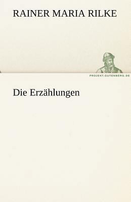 Die Erzahlungen [German] 3842420870 Book Cover