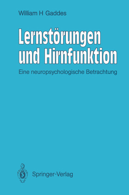 Lernstörungen Und Hirnfunktion: Eine Neuropsych... [German] 3642760066 Book Cover