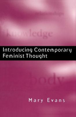 Introducing Contemporary Feminist Thought 0745614760 Book Cover