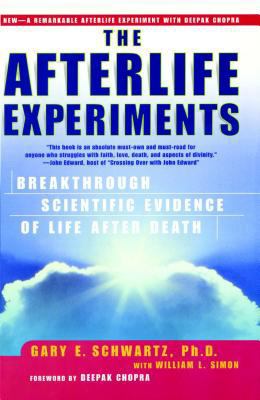 The Afterlife Experiments: Breakthrough Scienti... 0743436598 Book Cover