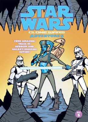 Clone Wars Adventures: Vol. 5 1599619083 Book Cover