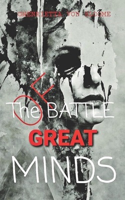 The BATTLE of Great Minds: Philosophy on Life a... B0CLRGS763 Book Cover