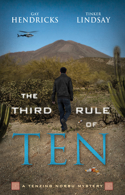 The Third Rule Of Ten: A Tenzing Norbu Mystery 1401941672 Book Cover