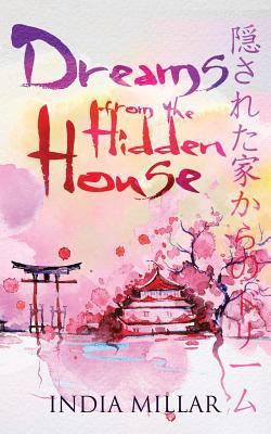 Dreams from the Hidden House: A Haiku Collection 1793409307 Book Cover