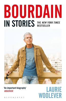 Bourdain: In Stories 152664519X Book Cover