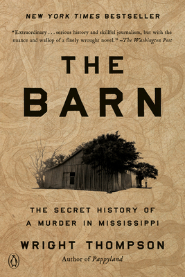 The Barn: The Secret History of a Murder in Mis... 0593299841 Book Cover