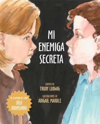 Mi Enemiga Secreta [Spanish] 1582462038 Book Cover