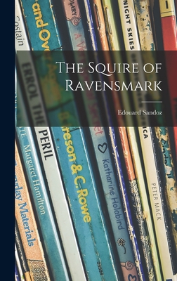 The Squire of Ravensmark 101399938X Book Cover