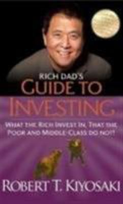 Rich Dad S Guide to Investing in 1612680216 Book Cover