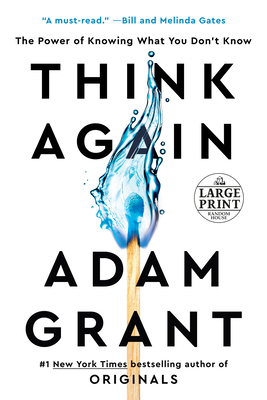 Think Again: The Power of Knowing What You Don'... [Large Print] 0593395786 Book Cover