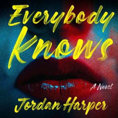 Everybody Knows: Library Edition 166862902X Book Cover