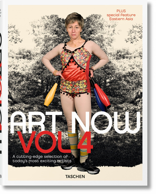 Art Now! Vol. 4 3836528169 Book Cover