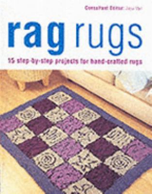Rag Rugs: 15 Step-by-step Projects for Hand-cra... 1859748791 Book Cover