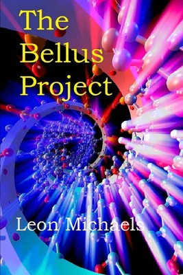 The Bellus Project 1979500215 Book Cover