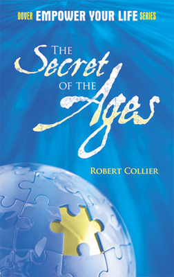 The Secret of the Ages 0486489221 Book Cover