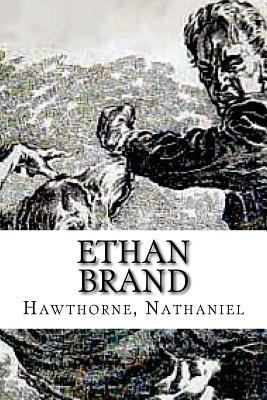 Ethan Brand 1536889369 Book Cover