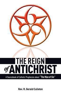 The Reign of Antichrist 0895550474 Book Cover
