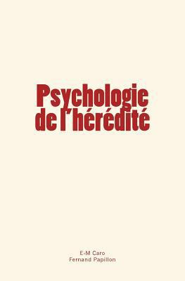 Psychologie de l'hérédité [French] 2366595476 Book Cover