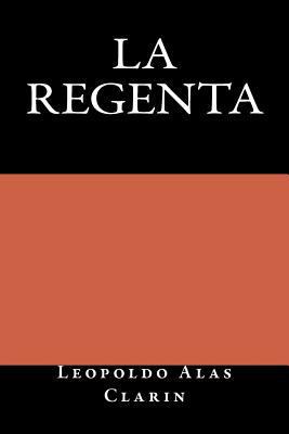 La Regenta [Spanish] 1535438568 Book Cover