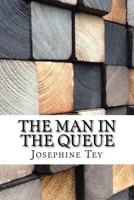 The Man in the Queue 1977652204 Book Cover