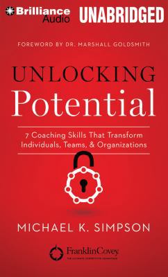 Unlocking Potential: 7 Coaching Skills That Tra... 1491527285 Book Cover