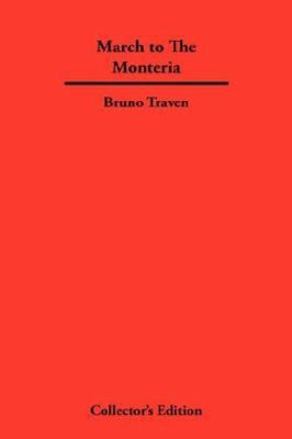 March to The Monteria 1934568406 Book Cover