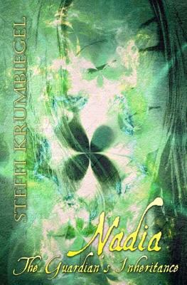 Nadia: The Guardians Inheritance 1537739247 Book Cover