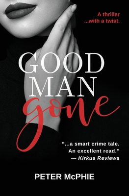 Good Man Gone 0995287724 Book Cover