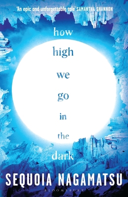 How High We Go in the Dark 1526637170 Book Cover