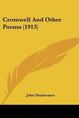 Cromwell And Other Poems (1913) 0548737401 Book Cover