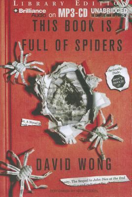 This Book Is Full of Spiders: Seriously, Dude, ... 1469207664 Book Cover