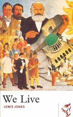 We Live (Library of Wales) 1910409391 Book Cover
