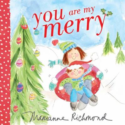 You Are My Merry 1492675148 Book Cover