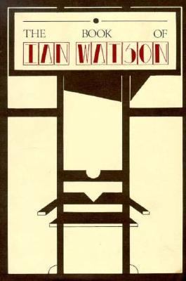 The Book of Ian Watson 0961297034 Book Cover
