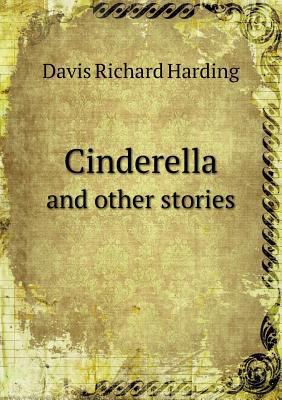 Cinderella and Other Stories 5518651090 Book Cover