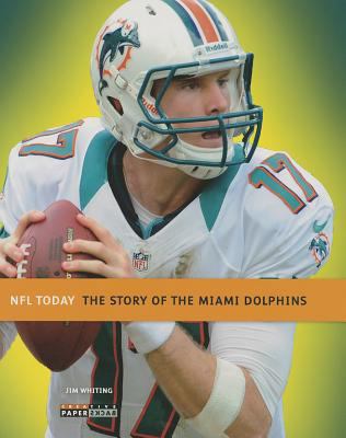 NFL Today: Miami Dolphins 0898128617 Book Cover